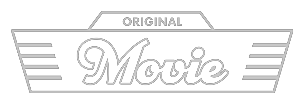 ORIGINAL Movie